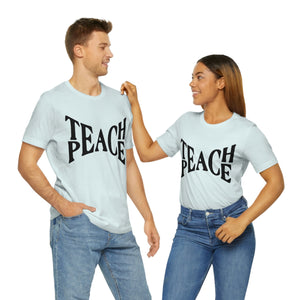 TEACH PEACE QuTEES