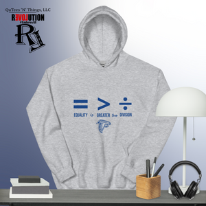 Equality is Greater than Division Hoodie- Blue